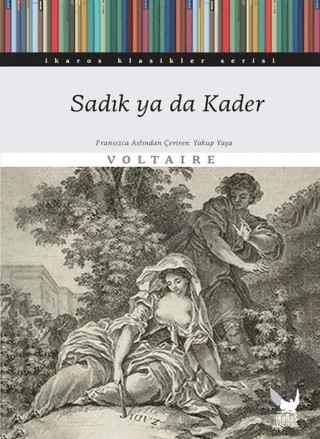 Sadık ya da Kader – Voltaire – İkaros Yayınları kitap kapağı