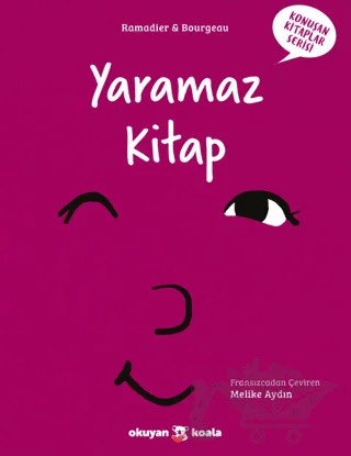 Yaramaz Kitap – Cedric Ramadier – Okuyan Koala kitap kapağı