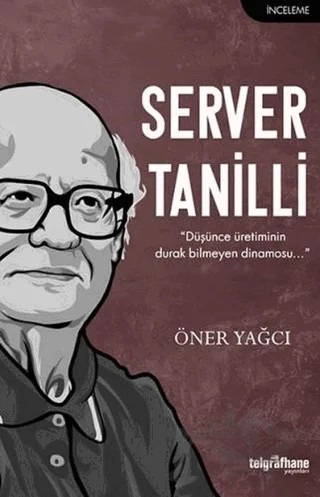 Server Tanilli – Öner Yağcı – Telgrafhane Yayınları kitap kapağı