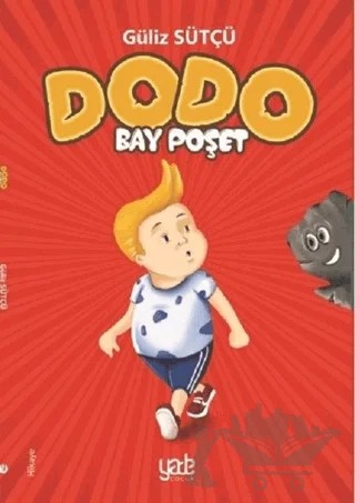 Dodo - Bay Poşet – Güliz Sütçü – Yade Kitap kitap kapağı