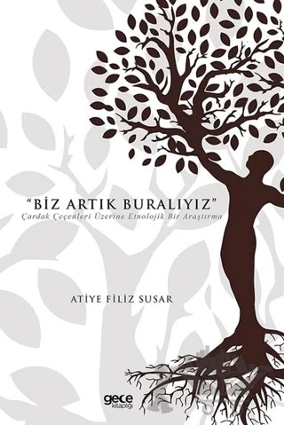 Biz Artık Buralıyız – Atiye Filiz Susar – Gece Kitaplığı kitap kapağı