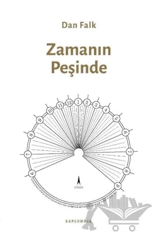 Zamanın Peşinde – Dan Falk – Kaplumbaa Kitap kitap kapağı