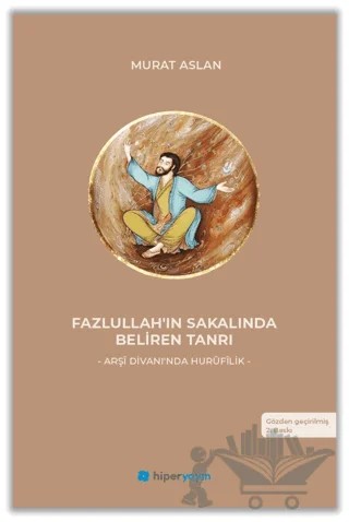 Fazlullah’ın Sakalında Beliren Tanrı – Murat Aslan – Hiperlink Yayınları kitap kapağı