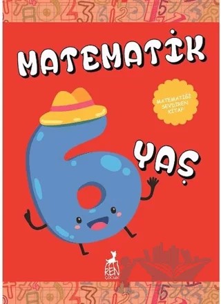 Matematik 6 Yaş – Ercan Portakal – Ren Çocuk kitap kapağı