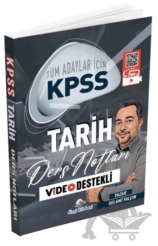 2026 Tüm Adaylar İçin KPSS Tarih Video Destekli Ders Notları – Selami Yalçın – Dizgi Kitap kitap kapağı