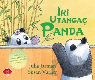 İki Utangaç Panda – Julia Jarman, Susan Varley – Mikado Yayınları kitap kapağı