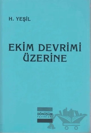 Ekim Devrimi Üzerine – H. Yeşil – Dönüşüm Yayınları kitap kapağı