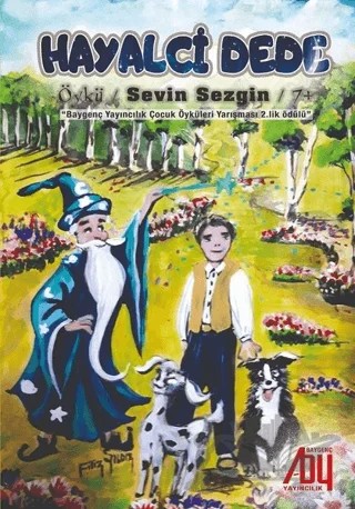Hayalci Dede – Sevin Sezgin – Baygenç Yayıncılık kitap kapağı