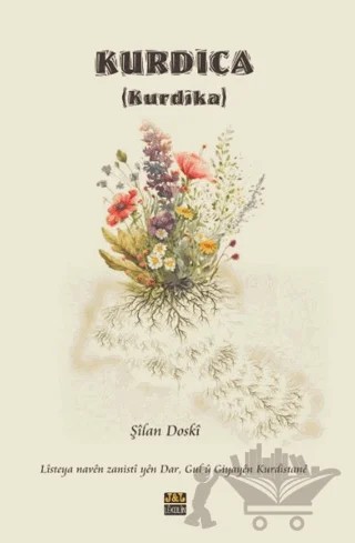 Kurdica (Kurdîka) - 1 – Şilan Doski – J&J Yayınları kitap kapağı