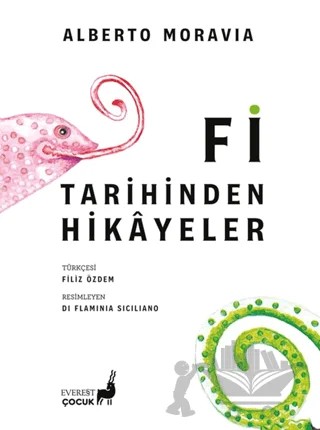 Fi Tarihinden Hikayeler – Alberto Moravia – Everest Çocuk kitap kapağı
