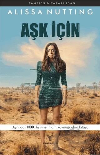 Aşk İçin – Alissa Nutting – Theseus Yayınevi kitap kapağı
