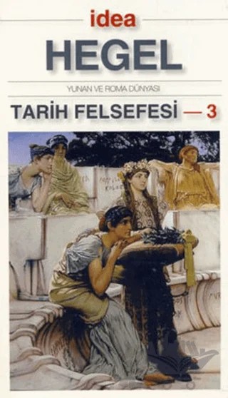 Tarih Felsefesi 3 – İdea Yayınevi kitap kapağı