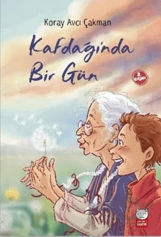 Kaf Dağı’nda Bir Gün – Koray Avcı Çakman – Kırmızı Kedi Çocuk kitap kapağı