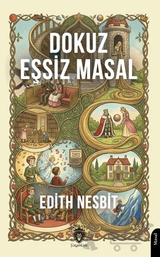 Dokuz Eşsiz Masal – Edith Nesbit – Dorlion Yayınları kitap kapağı