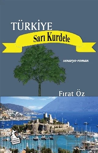 Türkiye Sarı Kurdele – Fırat Öz – Kanguru Yayınları kitap kapağı