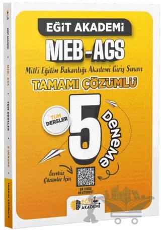 MEB - AGS Tamamı Çözümlü 5 Deneme – Kollektif – Eğit Akademi kitap kapağı