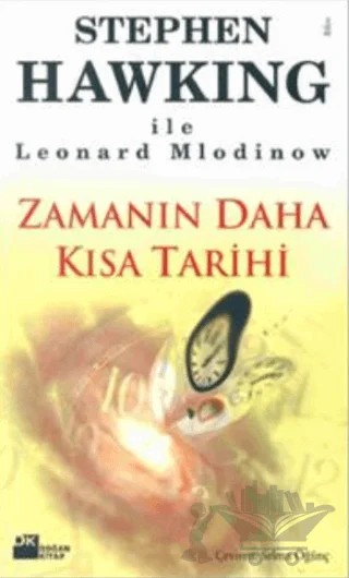 Zamanın Daha Kısa Tarihi – Leonard Mlodinow, Stephen W. Hawking – Doğan Kitap kitap kapağı