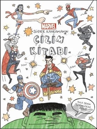 Marvel Süper Kahramanın Çizim Kitabı – Kurt Hartman, Tomas Montalyo – Beta Kids kitap kapağı