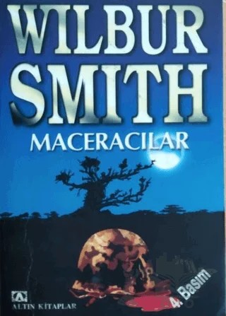Maceracılar – Wilbur Smith – Altın Kitaplar kitap kapağı