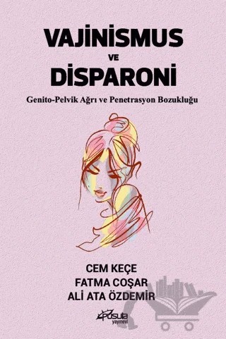 Vajinismus ve Disparoni – Cem Keçe, Fatma Coşar, Ali Ata Özdemir – Pusula (Kişisel) Yayıncılık kitap kapağı