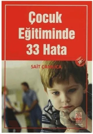 Çocuk Eğitiminde 33 Hata – Sait Çamlıca – Okuyorum Yayınları kitap kapağı