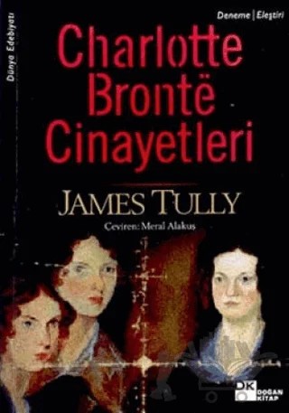 Charlotte Bronte Cinayetleri – James Tully – Doğan Kitap kitap kapağı