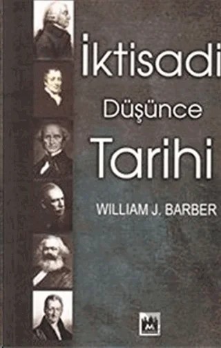 İktisadi Düşünce Tarihi – William J. Barber – Metropol Yayıncılık kitap kapağı