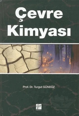 Çevre Kimyası – Turgut Gündüz – Gazi Kitabevi kitap kapağı