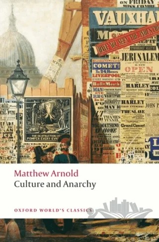 Culture and Anarchy – Matthew Arnold – Oxford University Press - Classics kitap kapağı