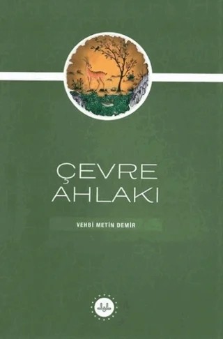 Çevre Ahlakı – Vehbi Metin Demir – Diyanet İşleri Başkanlığı kitap kapağı