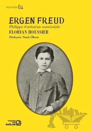 Ergen Freud – Florian Houssier – Bağlam Yayınları kitap kapağı