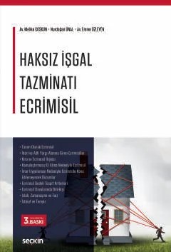 Haksız İşgal Tazminatı (Ecrimisil) – Melike Çoşkun, Nurdoğan Ünal, Emine Özleyen – Seçkin Yayıncılık kitap kapağı