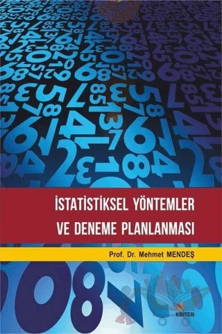 İstatistiksel Yöntemler ve Deneme Planlanması – Mehmet Mendeş – Kriter Yayınları kitap kapağı