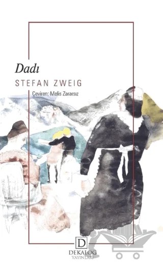 Dadı – Stefan Zweıg – Dekalog Yayınları kitap kapağı