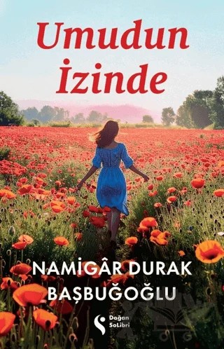 Umudun İzinde – Namigar Durak Başbuğoğlu – Doğan Solibri kitap kapağı