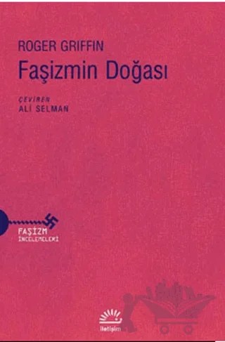 Faşizmin Doğası – Roger Selman – İletişim Yayınevi kitap kapağı