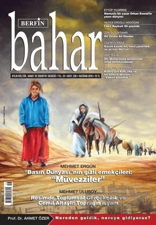 Berfin Bahar Aylık Kültür Sanat ve Edebiyat Dergisi Sayı 256 Haziran 2019 – Berfin Bahar Dergisi kitap kapağı
