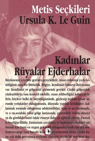 Kadınlar Rüyalar Ejderhalar – Ursula K. Le Guin – Metis Yayınları kitap kapağı