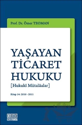Yaşayan Ticaret Hukuku – Ömer Teoman – On İki Levha Yayınları kitap kapağı