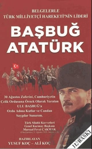 Başbuğ Atatürk – Yusuf Koç, Ali Koç – Mavi Kurt Yayınları kitap kapağı