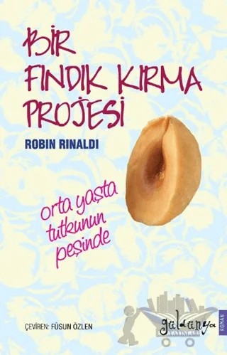 Bir Fındık Kırma Projesi – Robin Rinaldi – Güldünya Yayınları kitap kapağı
