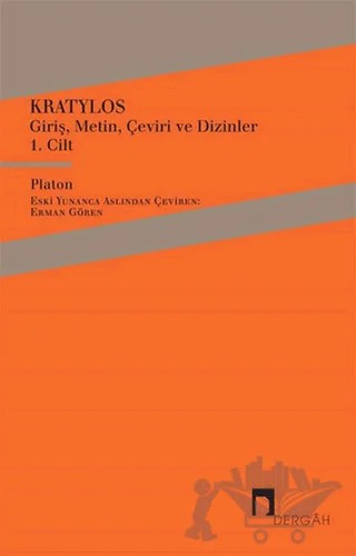 Kratylos 1. Cilt – Platon (Eflatun) – Dergah Yayınları kitap kapağı