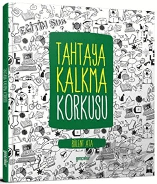 Tahtaya Kalkma Korkusu – Bülent Ata – Gençokur Yayınları kitap kapağı