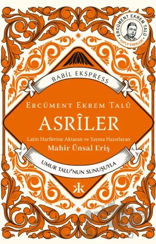 Asrîler – Ercüment Ekrem Talu – Kafka Kitap kitap kapağı