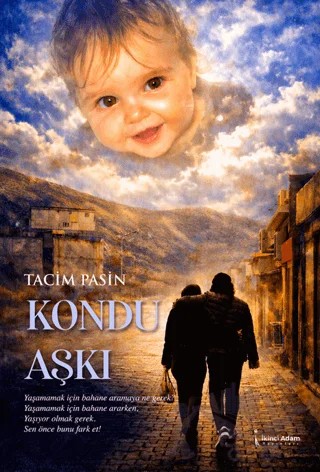 Kondu Aşkı – Tacim Pasin – İkinci Adam Yayınları kitap kapağı
