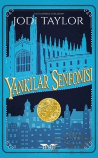 St Mary's Günlükleri 2: Yankılar Senfonisi – Jodi Taylor – Perseus kitap kapağı