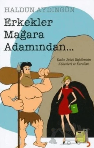 Erkekler Mağara Adamından... – Haldun Aydıngün – Cinius Yayınları kitap kapağı