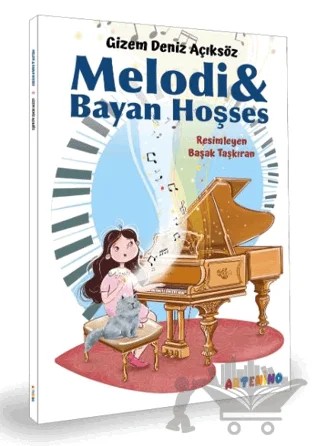 Melodi & Bayan Hoşses – Gizem Deniz Açıksöz – Artenino Yayıncılık kitap kapağı