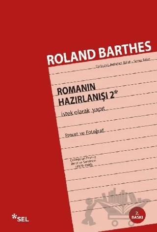 İstek Olarak Yapıt - Romanın Hazırlanışı 2 – Roland Barthes – Sel Yayıncılık kitap kapağı