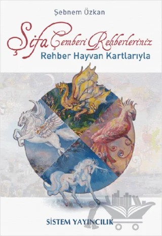 Şifa Çemberi Rehberleriniz – Şebnem Özkan – Sistem Yayıncılık kitap kapağı